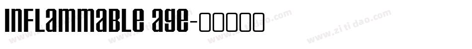 Inflammable Age字体转换